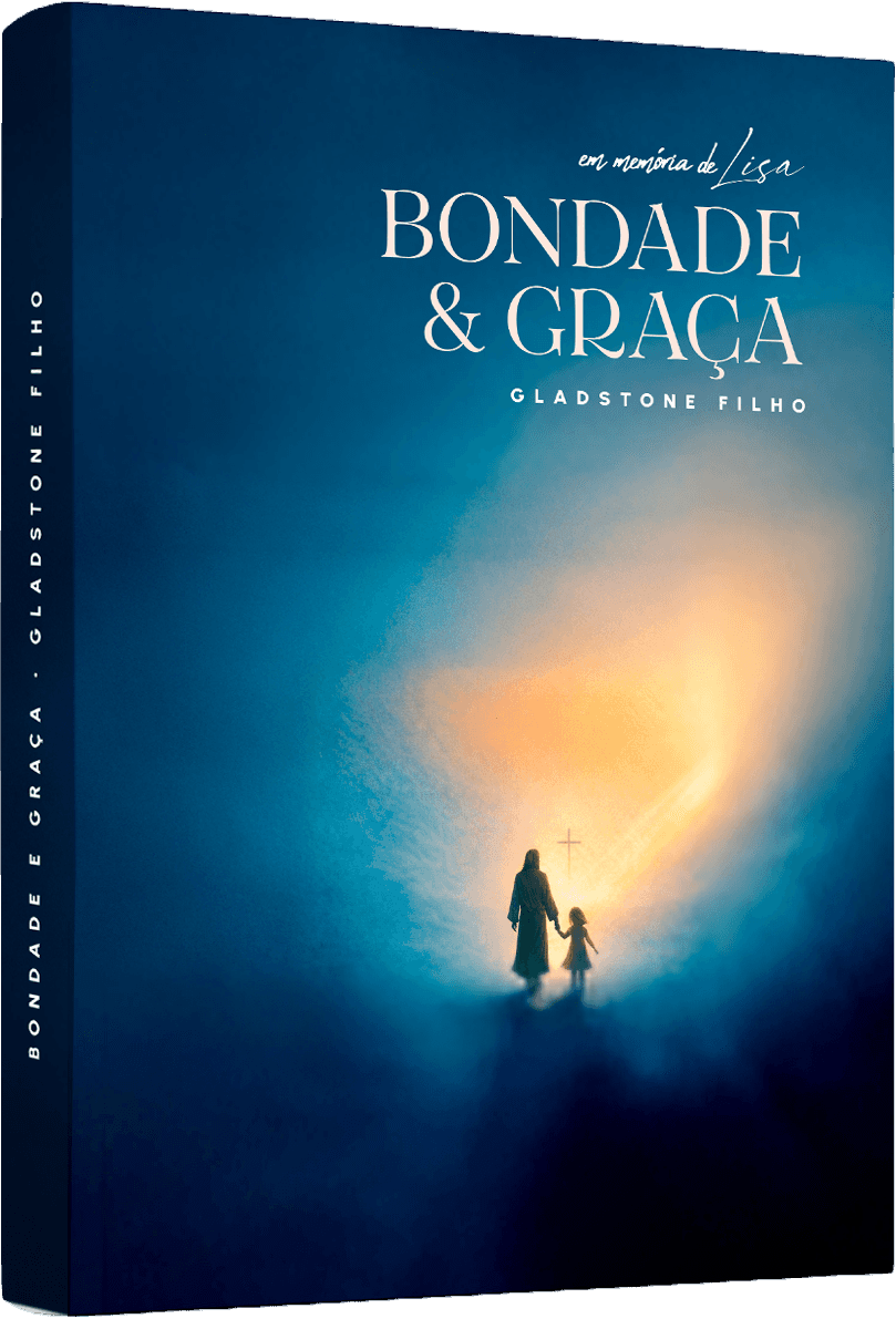 Livro Bondade & Graça — Gladstone Filho